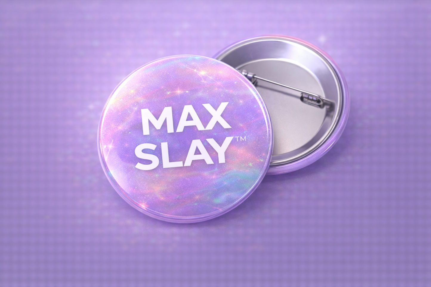 MAX SLAY™ Button Pin — Unicorn Slay Tour 2026