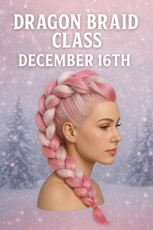 ***VIP Dragon Braid Class ***Sign Up Now