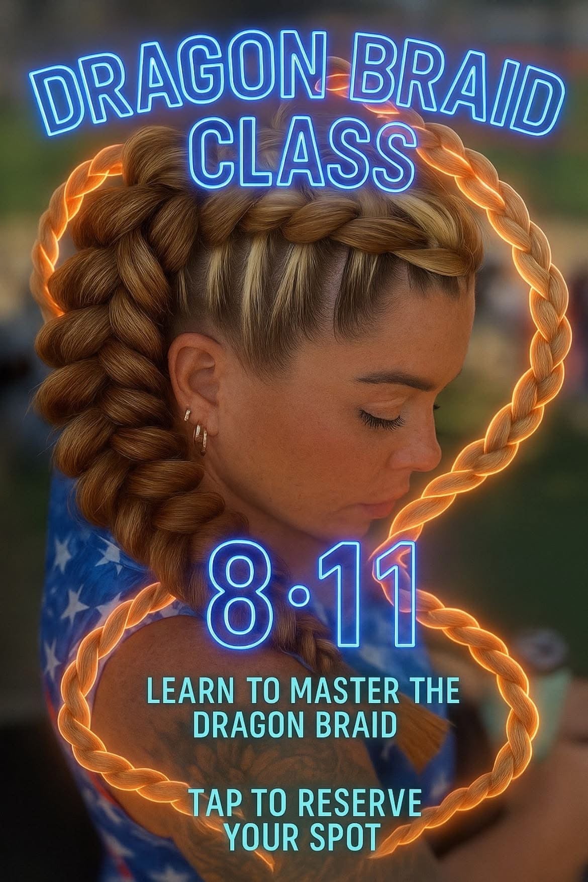 ***VIP Dragon Braid Class ***Sign Up Now